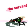 The Servant