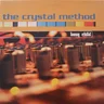 The Crystal Method