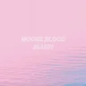 Moose Blood