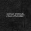 Cold Little Heart