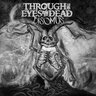 Through the Eyes of the Dead