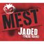 Jaded (These Years) (feat. feat Benji Madden)