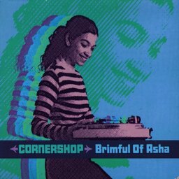 Brimful Of Asha