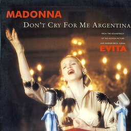 Don't Cry For Me Argentina (Miami Mix Edit)