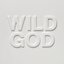 Wild God