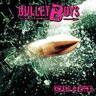 Bullet Boys