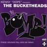 The Bucketheads